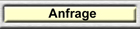 Anfrage